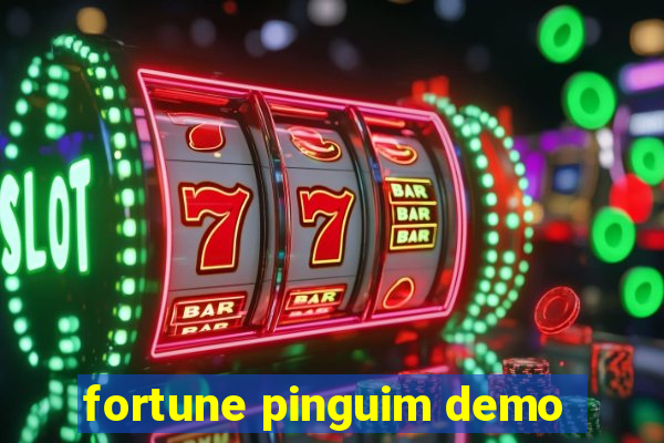 fortune pinguim demo